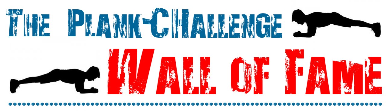 The Plank Challenge - Wall of Fame